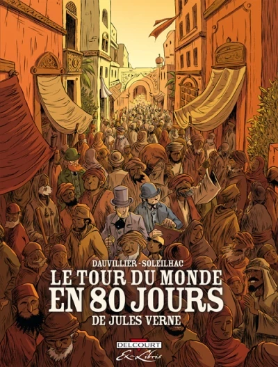 Le Tour du monde en 80 jours, de Jules Verne - Intégrale (2013) - Series 