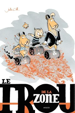 Le Trou de la Zone
