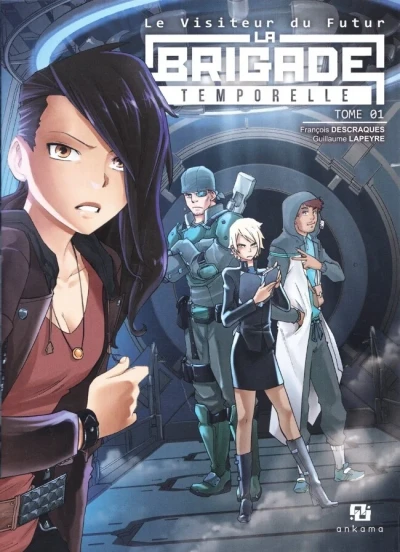 Le visiteur du Futur - La Brigade temporelle (2016) - Series 