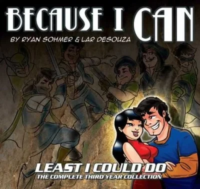 Least I Could Do: Because I Can (2006) - Series 