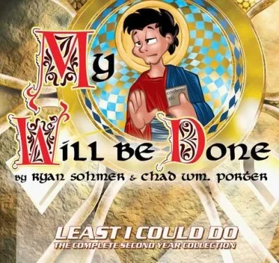 Least I Could Do: My Will Be Done (2005) - Series 