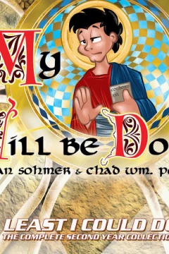 Least I Could Do: My Will Be Done