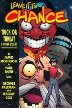 Leave It To Chance: Trick or Treat and Other Stories