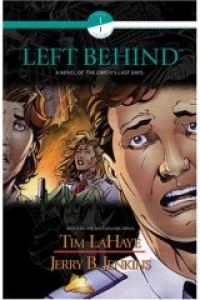 Left Behind: A Graphic Novel of the Earth's Last Days