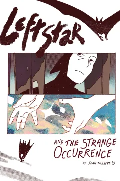 Leftstar & the Strange Occurrence