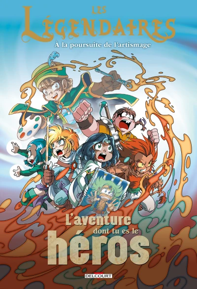 Légendaires - L'aventure dont tu es le héros - À la poursuite de l'artismage (2018) - Series 