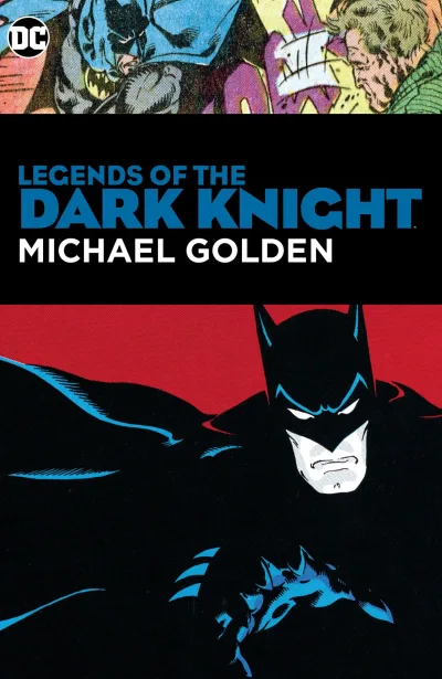 Legends of the Dark Knight: Michael Golden (2019) - Series 