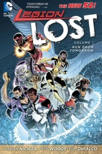 Legion Lost: Run From Tomorrow