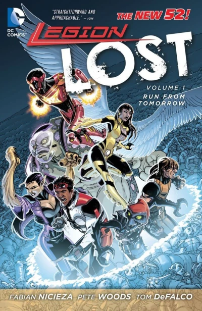 Legion Lost: Run From Tomorrow (2012) - Series 