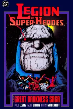Legion of Super-Heroes: The Great Darkness Saga