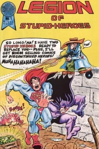 Legion of the Stupid Heroes