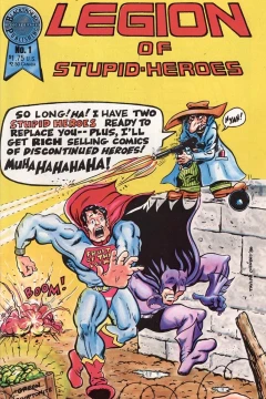 Legion of the Stupid Heroes
