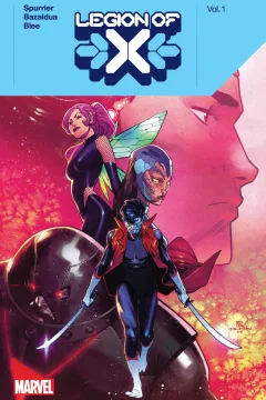 Legion Of X by Si Spurrier