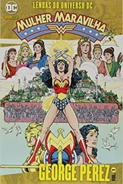 Lendas do Universo DC: Mulher-Maravilha