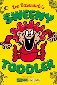 Leo Baxendale's Sweeny Toddler