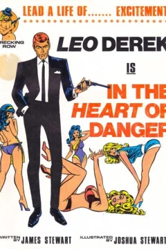 Leo Derek Is in the Heart of Danger