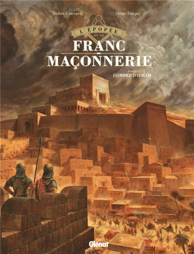L'Épopée de la franc-maçonnerie (2020) - Series 