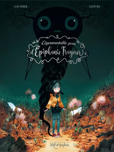 L'Épouvantable Peur d'Épiphanie Frayeur (2016) - Series 