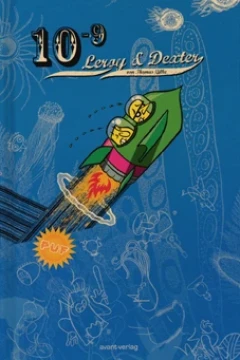 Leroy & Dexter – 10 hoch minus 9