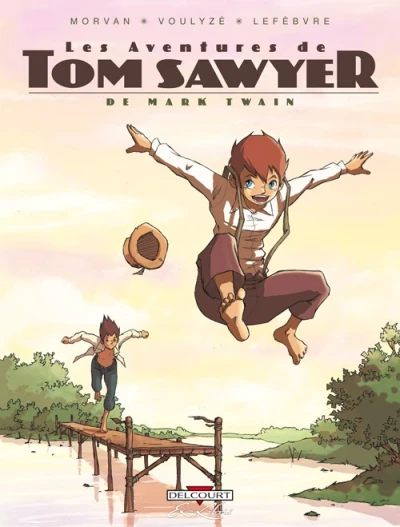 Les Aventures de Tom Sawyer, de Mark Twain - Intégrale (2013) - Series 