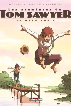Les Aventures de Tom Sawyer, de Mark Twain - Intégrale