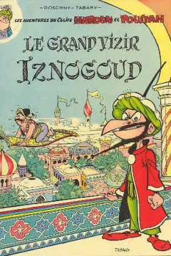 Les Aventures du Grand Vizir Iznogoud