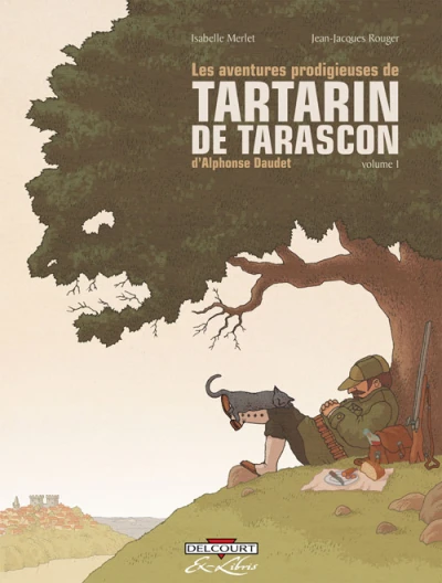 Les Aventures prodigieuses de Tartarin de Tarascon, d'Alphonse Daudet (2009) - Series 