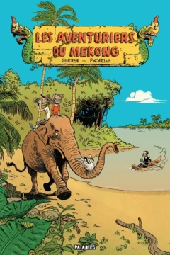 Les Aventuriers du Mékong