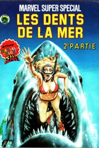 Les Dents de la Mer 2e Partie