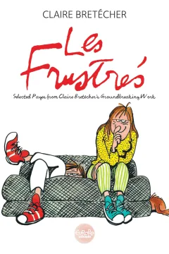 Les Frustrés