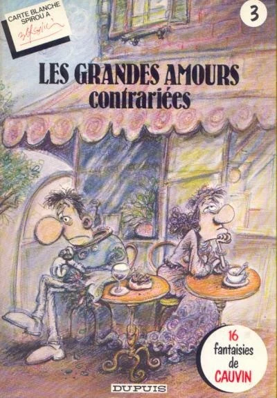 Les grandes amours contrariées (1982) - Series 