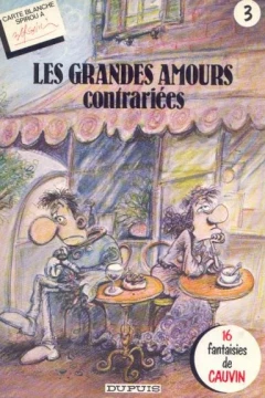 Les grandes amours contrariées