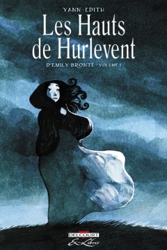 Les Hauts de Hurlevent, d'Emily Brontë
