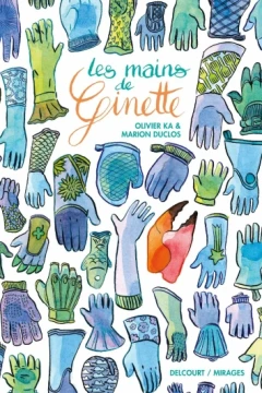 Les Mains de Ginette