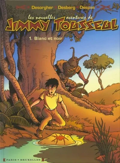 Les nouvelles aventures de Jimmy Tousseul (2004) - Series 