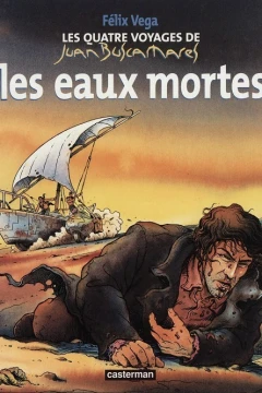 Les Quatre voyages de Juan Buscamares