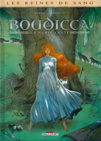 Les Reines de Sang - Boudicca, la furie celte (2022) - Series 