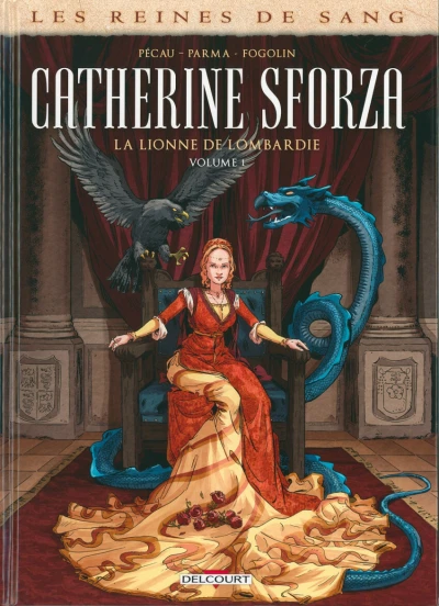 Les reines de sang - Catherine Sforza, la lionne de Lombardie (2021) - Series 
