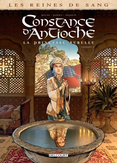 Les Reines de Sang - Constance d'Antioche, la Princesse Rebelle (2019) - Series 