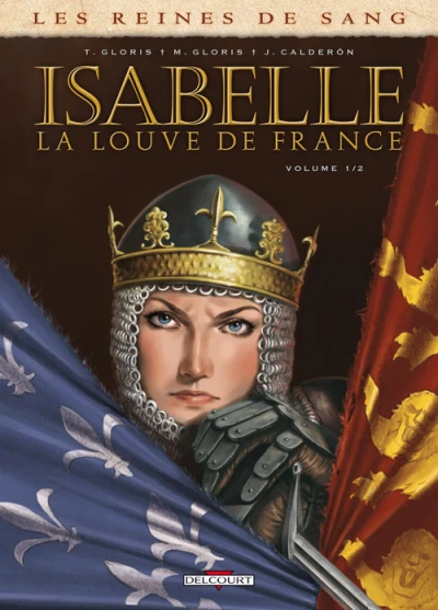 Les Reines de sang - Isabelle, la Louve de France (2012) - Series 