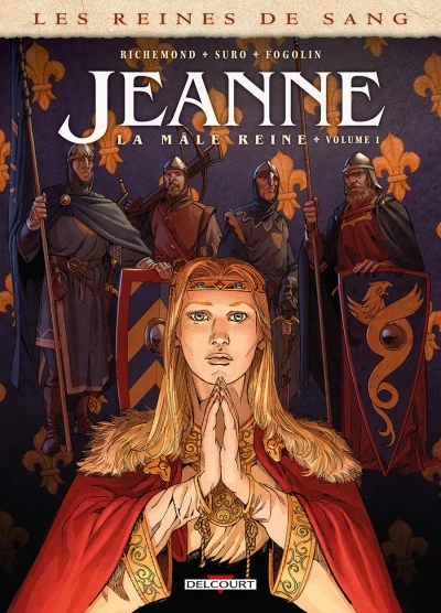 Les Reines de Sang - Jeanne, la Mâle Reine (2018) - Series 