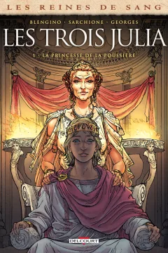 Les Reines de sang - Les trois Julia