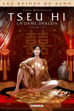 Les Reines de sang - Tseu Hi, La Dame Dragon