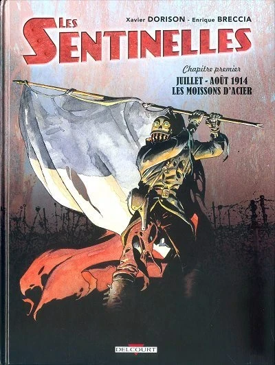Les Sentinelles (2008) - Series 