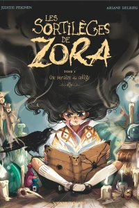 Les sortilèges de Zora