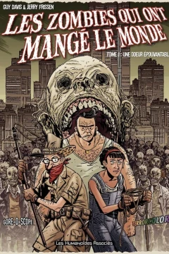 Les zombies qui ont mangé le monde