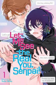 Let Me See the Real You, Senpai!