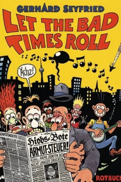 Let the Bad Times Roll