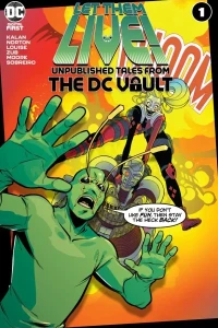 Let Them Live!: Unpublished Tales From the DC Vault
