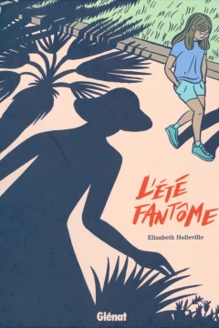 L'été fantôme